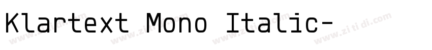 Klartext Mono Italic字体转换